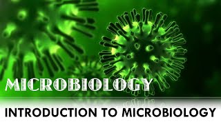 Introduction to Microbiology  Types of microorganisms [upl. by Ahseral]