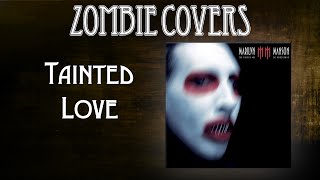 Marilyn Manson  Tainted Love Instrumental Cover [upl. by Penn]