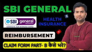 Sbi Health Insurance Reimbursement Claim Form Part B Kaise Bhare I Sbi General Health Insurance I [upl. by Verile541]