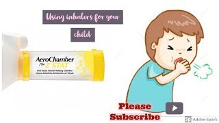 Using an inhaler for your child AeroChamber Plus Z STAT with Ventolin HFA [upl. by Accebber]