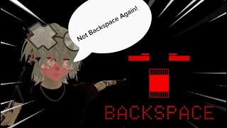 Let’s Learn More About Backspace Backspace First Game [upl. by Nahtannhoj]