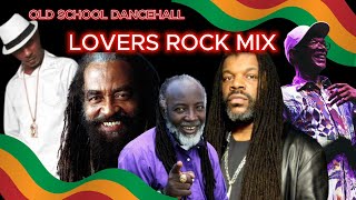 The Classics Lovers Rock Reggae Mix  An Old School Blast 🔥 [upl. by Odnanref]