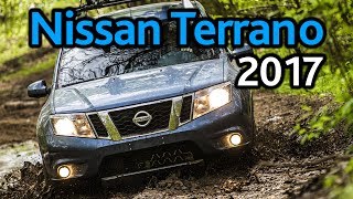 Обновленный Nissan Terrano 2017 прежнее железо новые опции [upl. by Acinoreb]