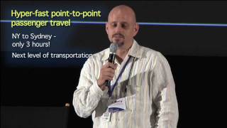 Ultra Fast PointToPoint Travel  Visioneering 2011  X PRIZE Foundation [upl. by Torey367]