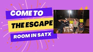 Get out of my escape room San Antonio TEXAS [upl. by Cirtap]