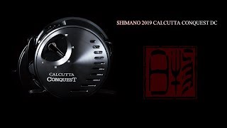 SHIMANO 2019 CALCUTTA CONQUEST DC [upl. by Sukhum]