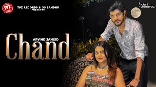 Chand Official Video Arvind jangid Ft Priya Soni  👍 2022  Haryanvi Songs [upl. by Fanni]