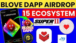 Blove Dapp 15 ECOSYSTEM  blove dapp airdrop  blove withdrawal  blove dapp new update today [upl. by Eitisahc]