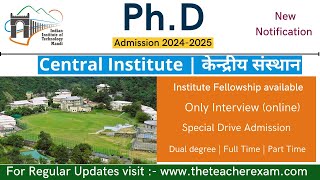 IIT PhD admission notification 2024  PhD fellowship available IIT PhD entrance theteacherexam [upl. by Huntington]