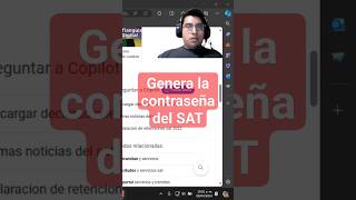 Genera tu contraseña del SAT sat tramitesonline tramitesenlinea gobiernodemexico [upl. by Suoivatco]