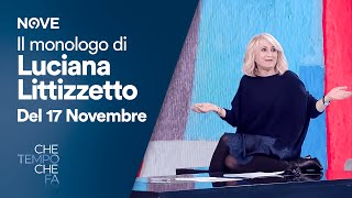 Il Monologo di Luciana Littizzetto Episodio del 17 Novembre  Che tempo che fa [upl. by Keavy]