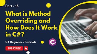 Part 15  What is Method Overriding and How Does It Work in C  C Tutorial for Beginners [upl. by Micheal]