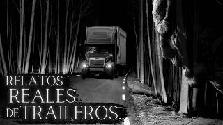 5 HISTORIAS de TERROR JAMÁS CONTADAS de CAMIONEROS en CARRETERAS Vol III I RELATOS de TRAILEROS [upl. by Urson720]