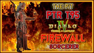 Season 6 PTR Firewall Sorc Build Tier 95 Pit Clear Diablo 4 [upl. by Kris]