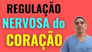 Regulação Simpática e Parassimpática do Coração Sistema Cardíaco 33 [upl. by Ahsiniuq]