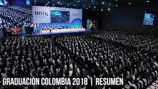 Graduación de Colombia 2018  Resumen  UNIR COLOMBIA [upl. by Eseuqcaj]