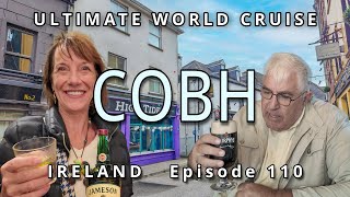 🔎 Cruise Port of COBH Ireland 🌍 Ultimate World Cruise  Ep 110 Kinsale amp Jameson Distillery Tour [upl. by Seessel]