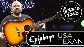 Epiphone USA Texan  EMPIRE MUSIC [upl. by Tail185]