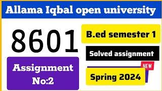 8601 solved assignment 2 spring 2024  Learn with AIOU [upl. by Elon]