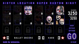 Ballet Encore  Sister Location Super Custom Night [upl. by Aysan]