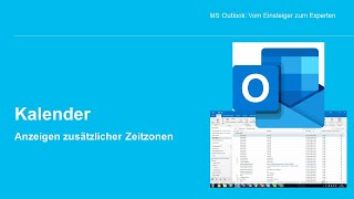 MS Outlook  Zusätzliche Zeitzonen im Kalender anzeigen [upl. by Etnaid629]