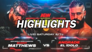 Andrade El Idolo vs Buddy Matthews  AEW Collision  Highlights [upl. by Schroder]