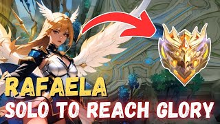 RAFAELA SOLOQ TO REACH MYTHICAL GLORY  RAFAELA GAMEPLAY 2024  MOBILE LEGENDS [upl. by Courtney]