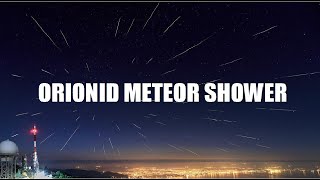 Orionid Meteor Shower 2024 I October Meteor Shower 2024 [upl. by Eciuqram]