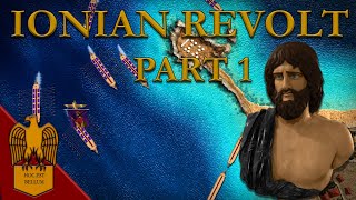 The Ionian Revolt  Part 1GrecoPersian Wars 499–493 BCE DOCUMENTARY [upl. by Chafee888]