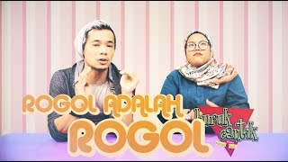 ROGOL ADALAH ROGOL  BurukCantik w Hazeman Huzir [upl. by Ynattib]