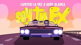 Luister La Voz Andy Alaska  Soy Tu Ex Lyric Video [upl. by Colville]