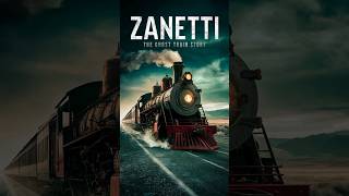 Zanetti the ghost train Part 12 [upl. by Lyman324]