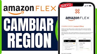 Como Cambiar De Region En Amazon Flex  En 2024 [upl. by Morgan]