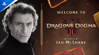 Welcome to Dragons Dogma 2  Presented by Ian McShane  PS5 Games [upl. by Ludovika]