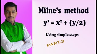 Milnes numerical method first order first degree BEST examplePART3 [upl. by Ragen373]