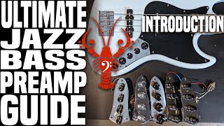 The ULTIMATE Jazz Bass Preamp Guide  Intro to our FIVE Preamp Comparison  LowEndLobster Fresh Look [upl. by Tnahs]