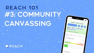 Reach 101 3 Community Canvassing [upl. by Licna]