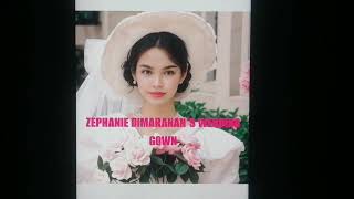 Zephanie Dimaranans Wedding Gown New Photograph [upl. by Iadrahs]