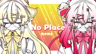 OC  No place meme [upl. by Akerehs]