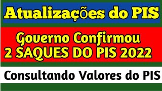 HABILITADO o PISPasep 2022 tem dois pagamentos confirmados para 2022 Como saber o saldo do PIS 2022 [upl. by Lokcin]