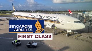 SINGAPORE AIRLINES FIRST CLASS  SYDNEY TO SINGAPORE  SQ 212 BOEING 777300ER [upl. by Weld]