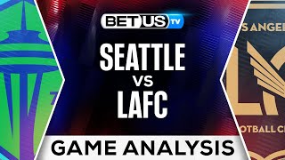 Seattle vs LAFC  MLS Expert Predictions Soccer Picks amp Best Bets [upl. by Astiram]