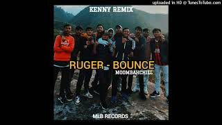 Bounce  RugerKenny Remix Moombah Chill RMX 2024 [upl. by Martina]