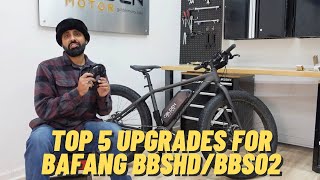 Top 5 Upgrades for the Bafang BBSHDBBS02 [upl. by Hausner]