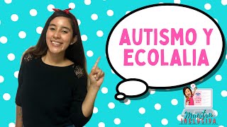 Autismo y ecolalia ¿Cómo puedo hacer para que mi hijo tenga un diálogo espontáneo [upl. by Gyasi]