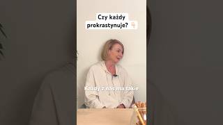 zdrowiepsychiczne prokrastynacja zmiananawyków motywacja działanie nerwica lęk podcast [upl. by Ttennaej542]