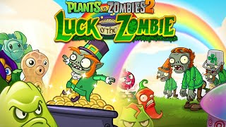 Plants vs Zombies 2 Luck o The Zombie Event Playthrough [upl. by Sirromal]