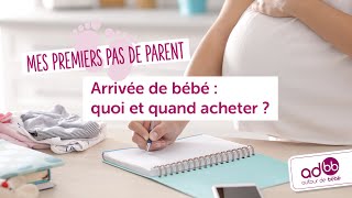 ADBB  Larrivée de bébé  quoi et quand acheter [upl. by Nohsyt]