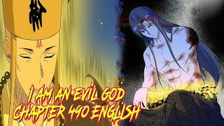 I’m An Evil God Chapter 490 English [upl. by Ahseekan42]