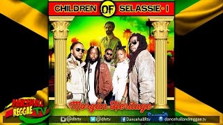 Morgan Heritage  Children Of Selassie I ▶Reggae 2016 [upl. by Juanne]